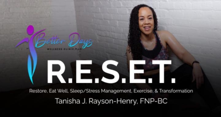 R.E.S.E.T. for Better Days