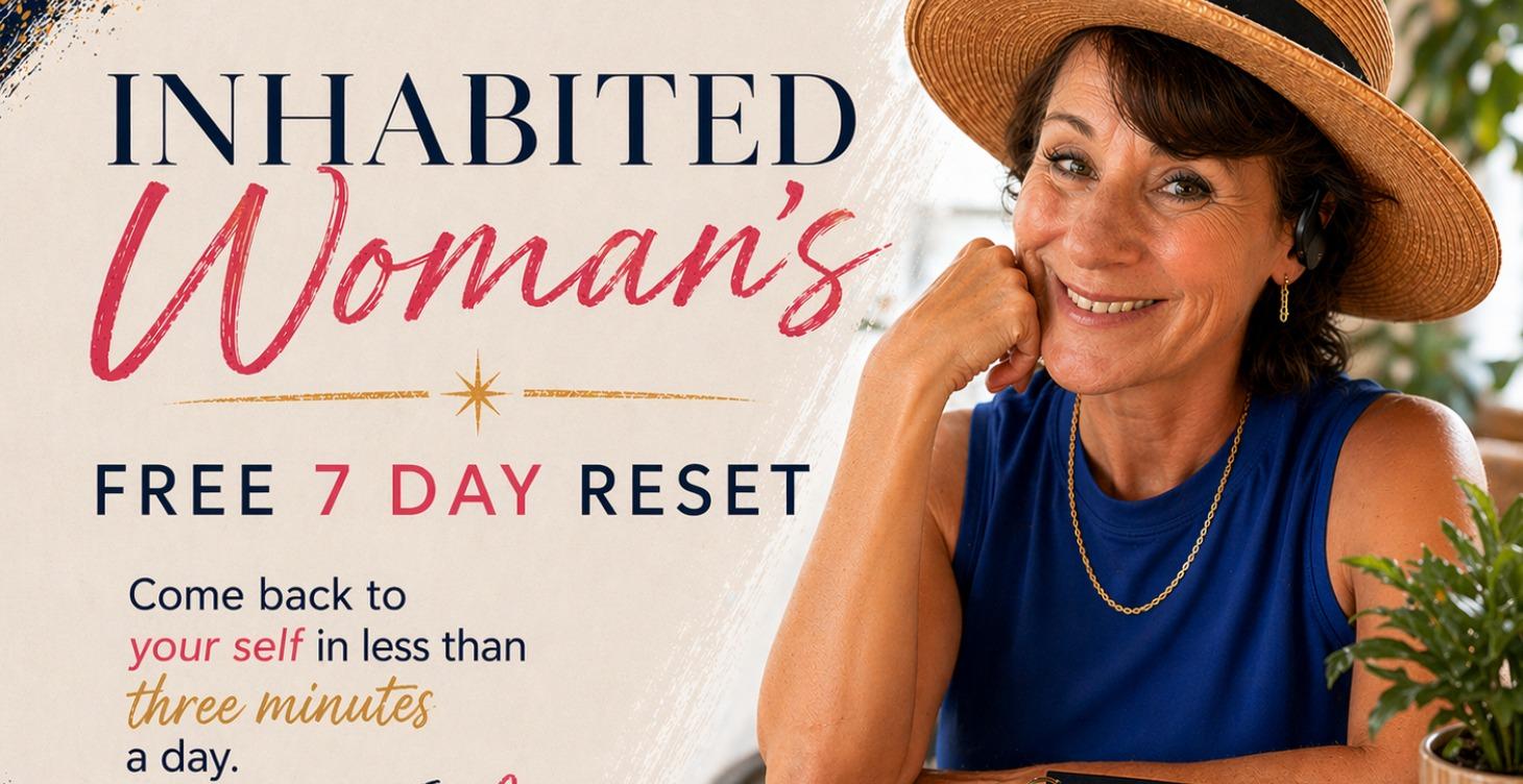 7-Day Inhabited Woman's Reset