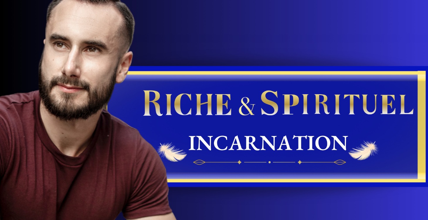 Riche & Spirituel Incarnation (INTRO)