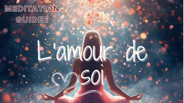 Méditer sur l'amour de soi