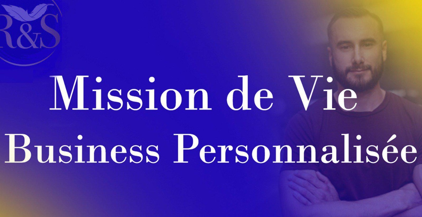 Mission de Vie Business Personnalisée