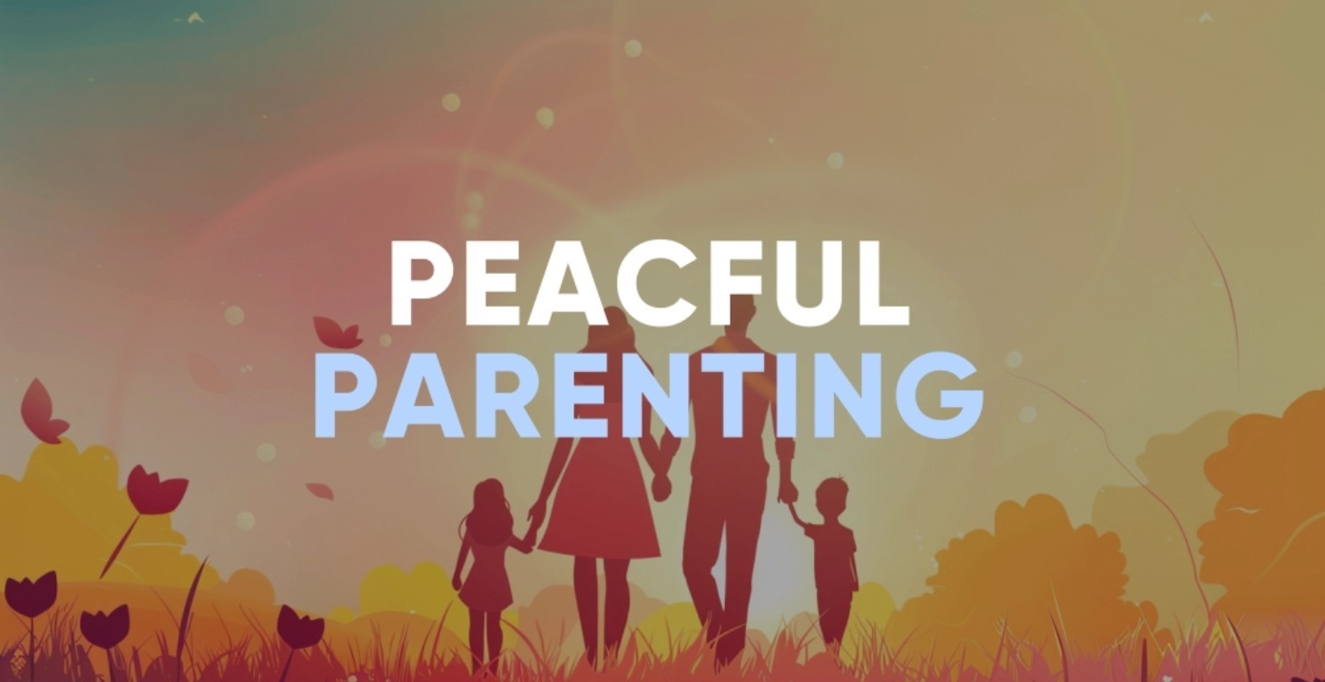 👥 Mindset Basics: Peaceful Parenting (On the Way)