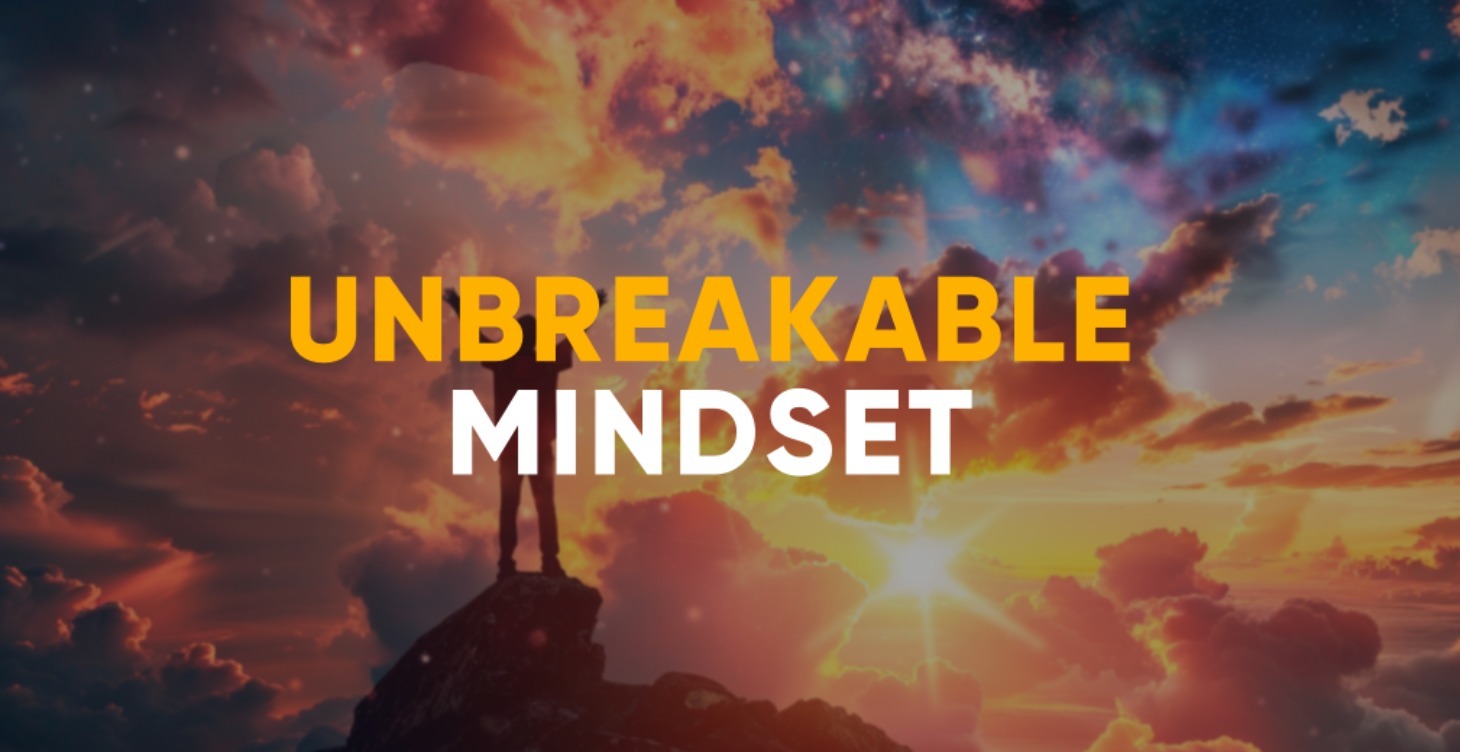 Mindset Pro: Unbreakable Mindset (On the Way)