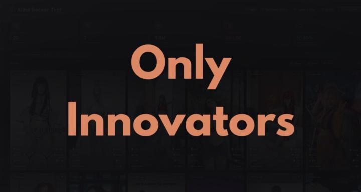 Only Innovators