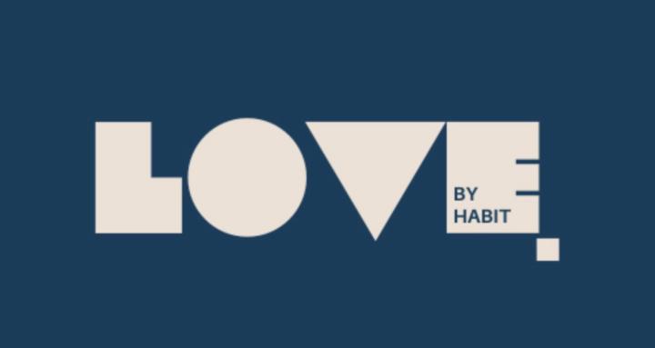 Love By Habit