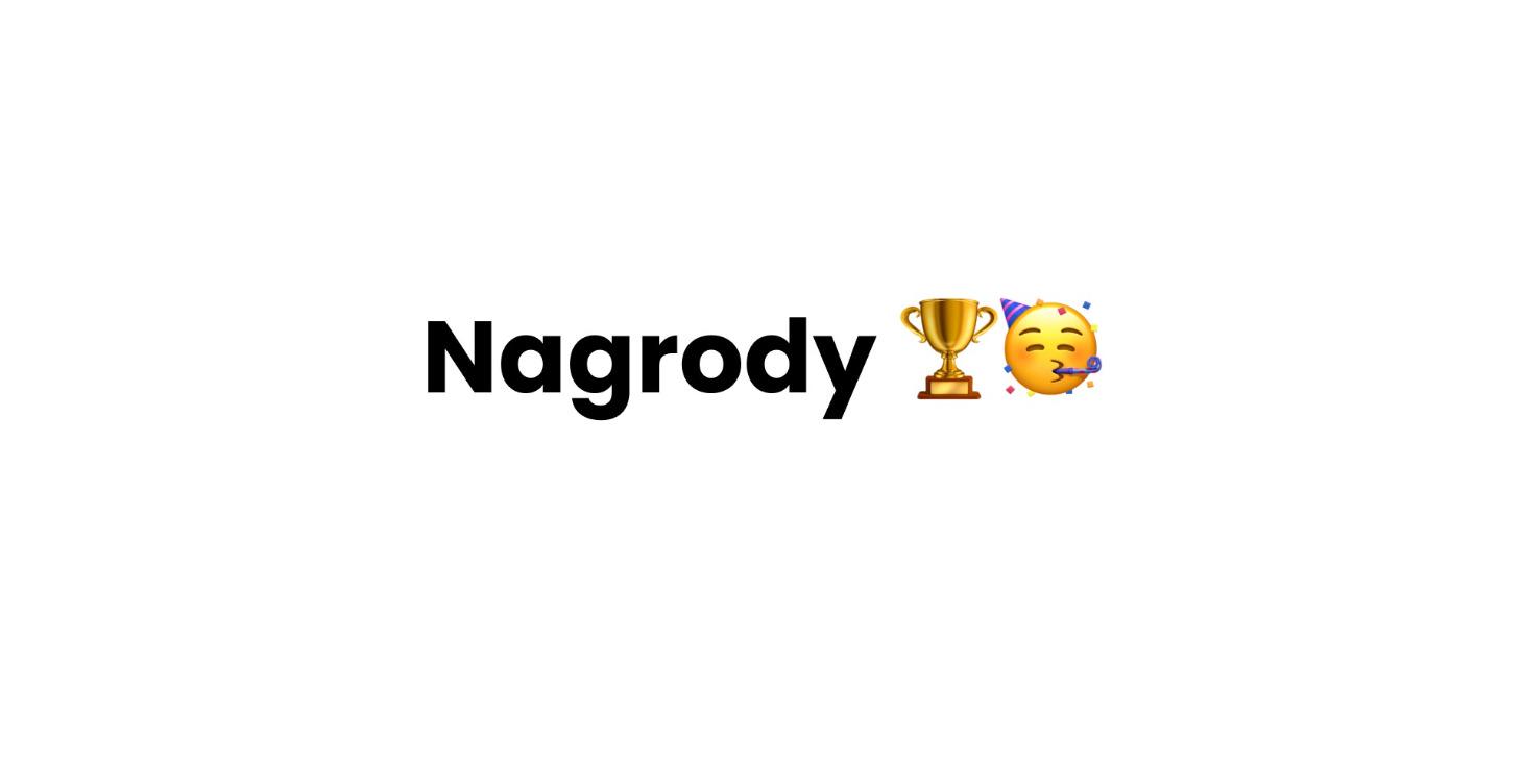 Nagrody za zaangażowanie 🏆