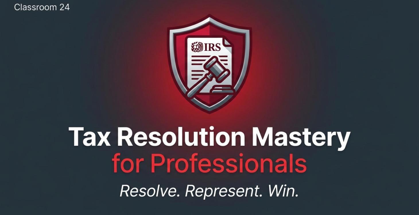 Tax Resolution Mastery for Professionals