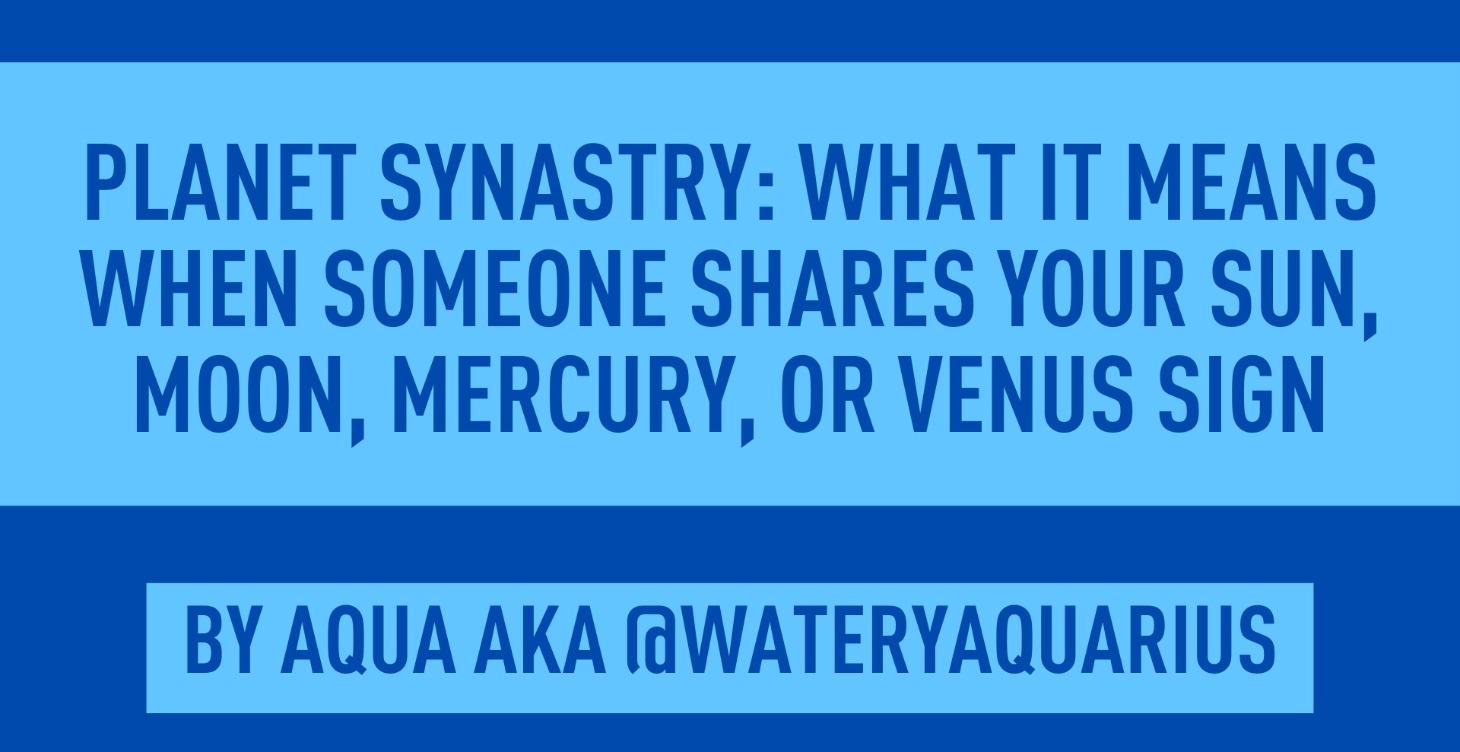 Planet Synastry: Sun, Moon, Mercury, and Venus