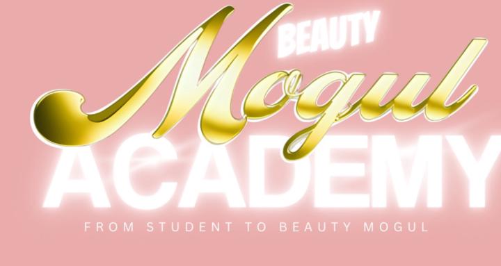 Beauty Mogul Academy