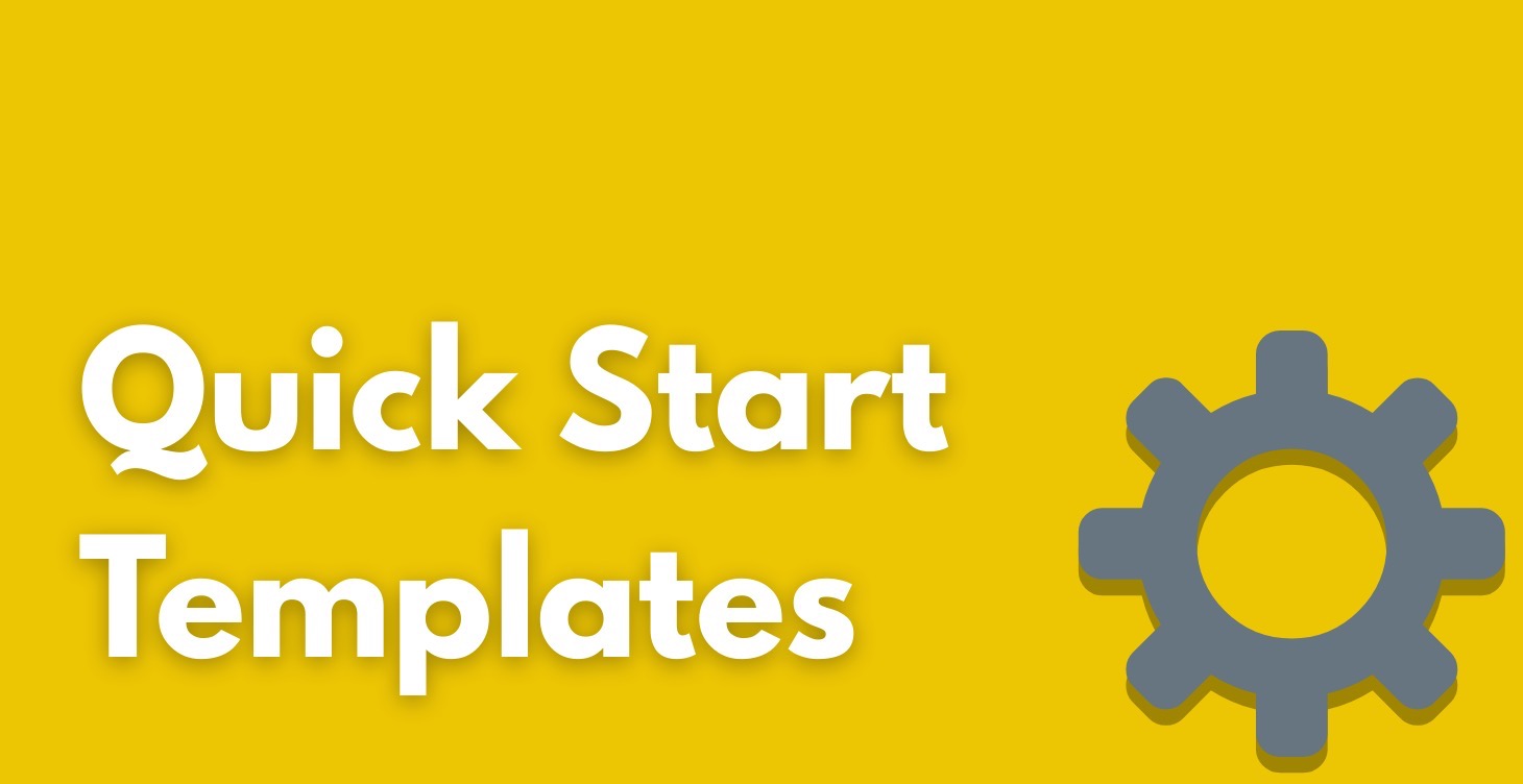 (SOON) Automation Quick Start Templates
