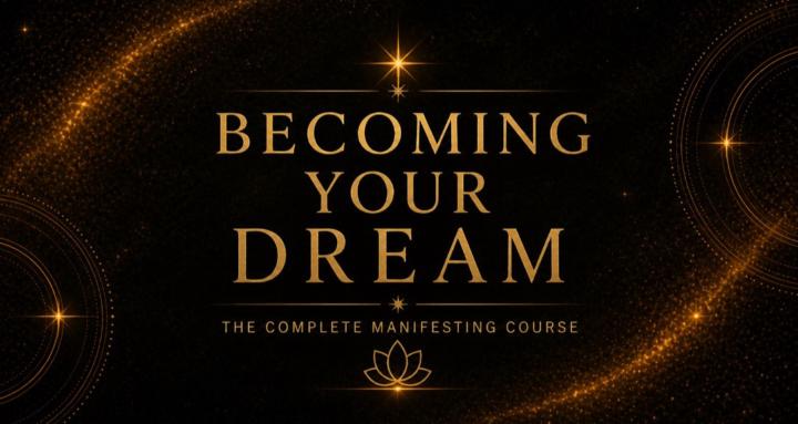 Becoming Your Dream