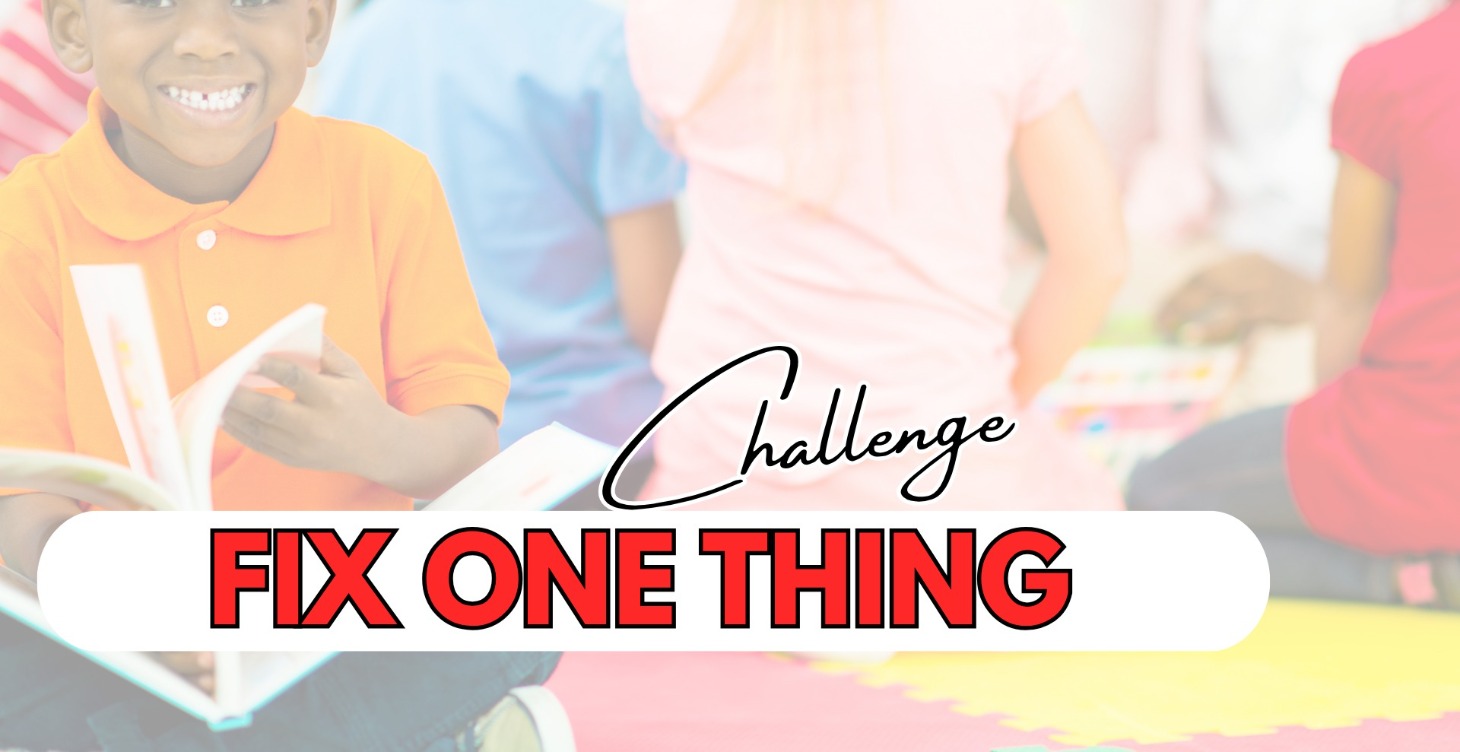 FIX ONE THING - SUMMER READING CHALLENGE