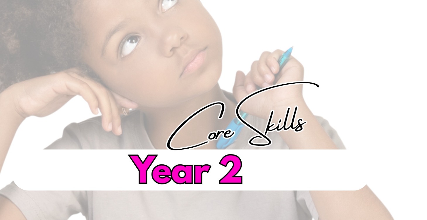Essential Skills for the Year 2 Child