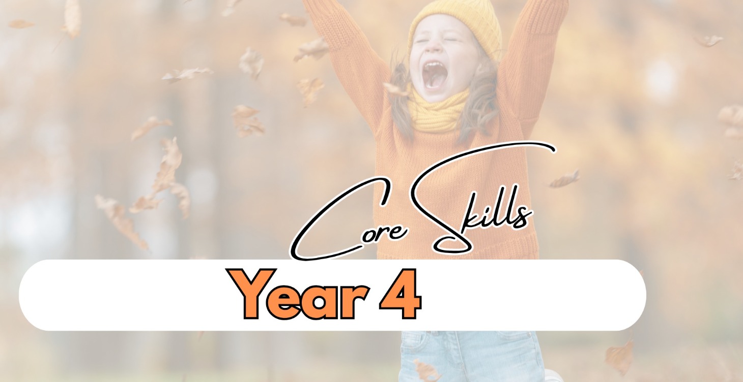 Essential Skills for the Year 4 Child