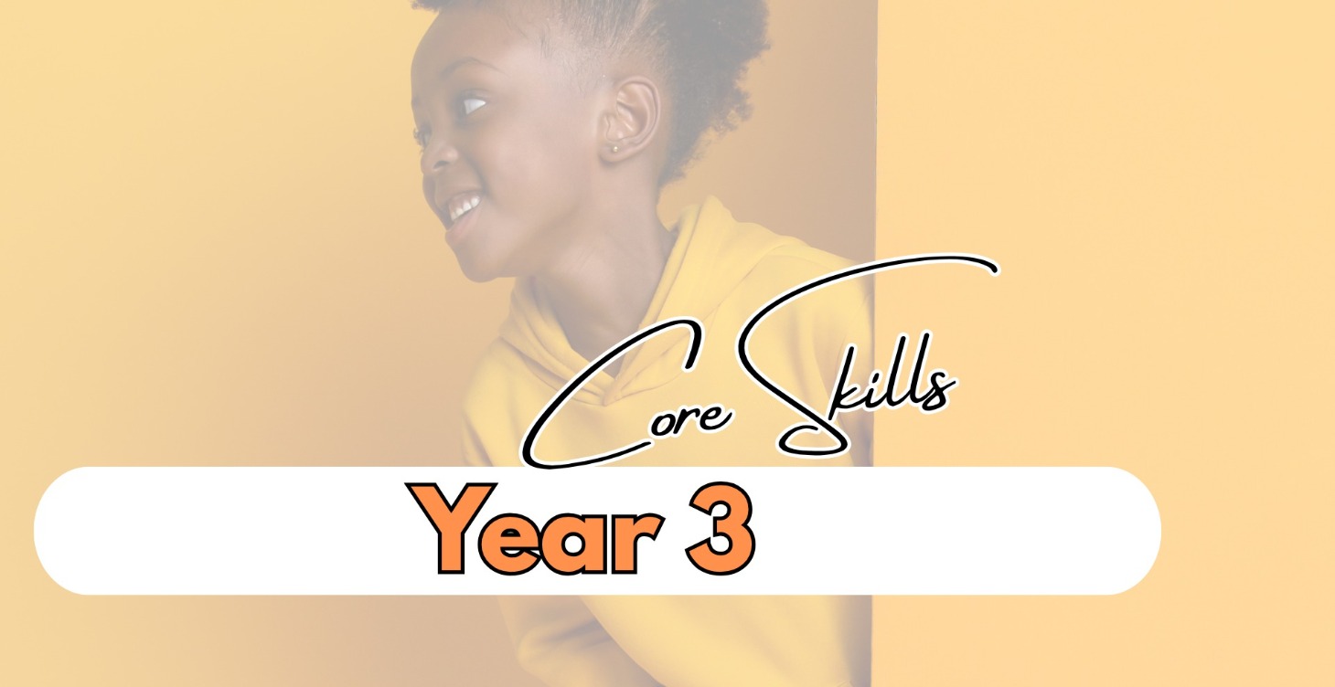Essential Skills for the Year 3 Child