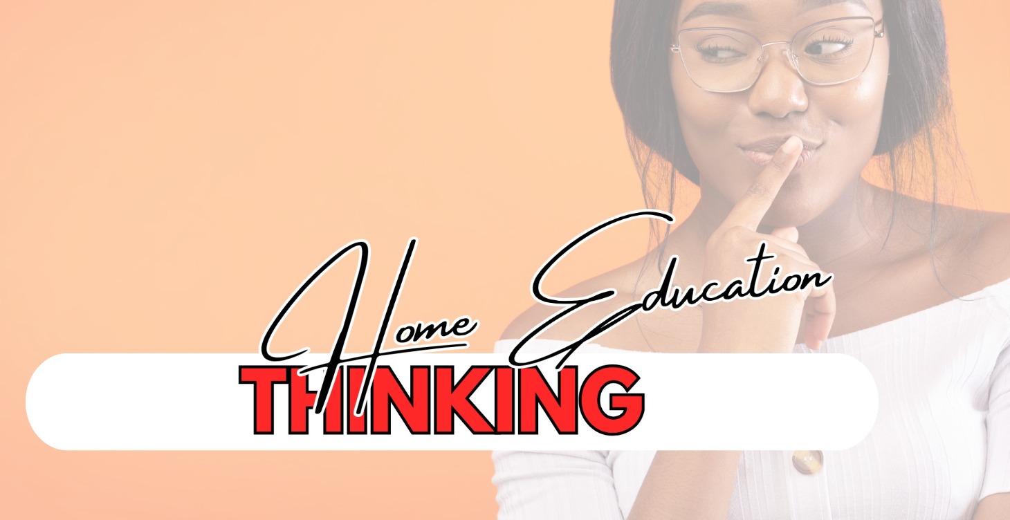 Thinking About Home Educating in 2025 - 2026?
