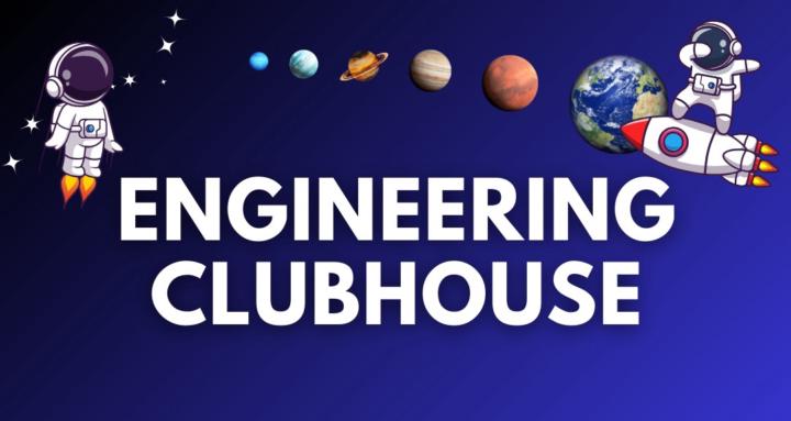 Engineering Clubhouse