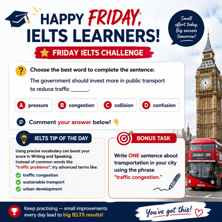 🎓  Friday, IELTS Focus!