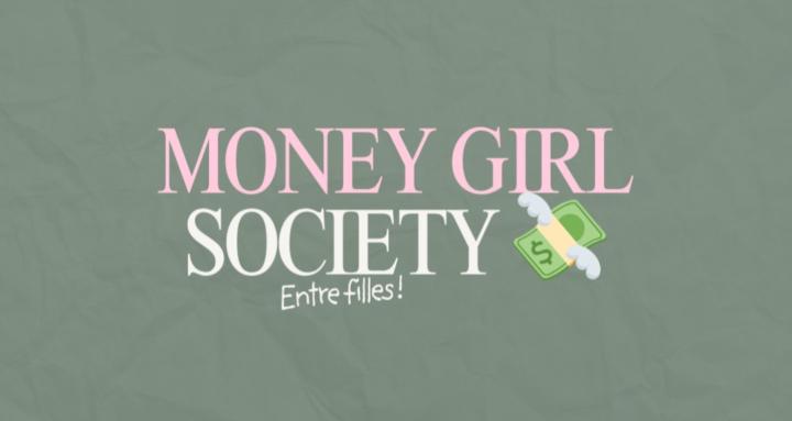 MONEY GIRL SOCIETY