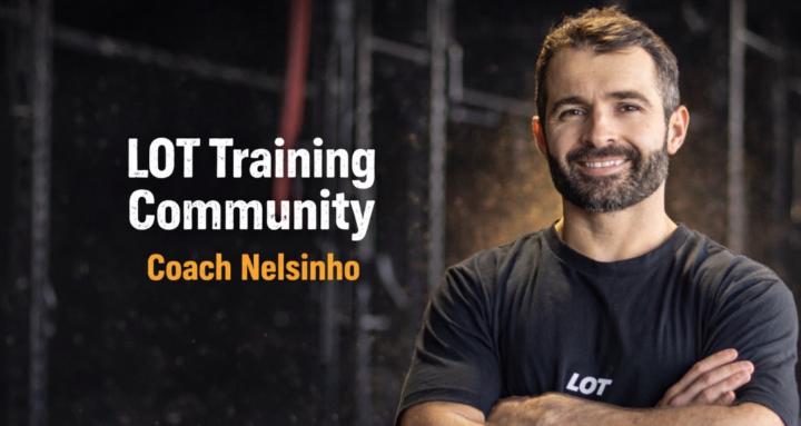 LOT TRAINING - Coach Nelsinho