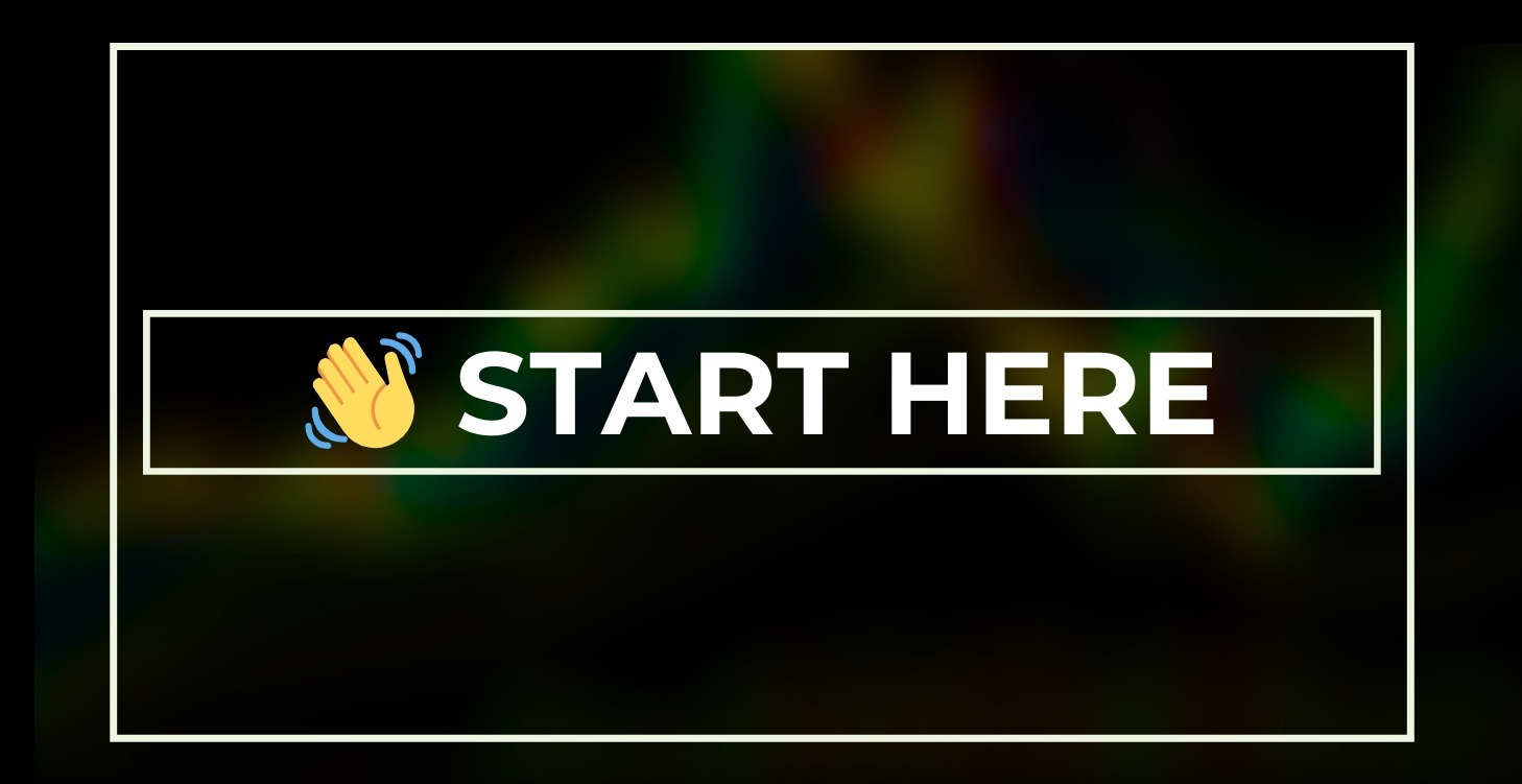 Start here
