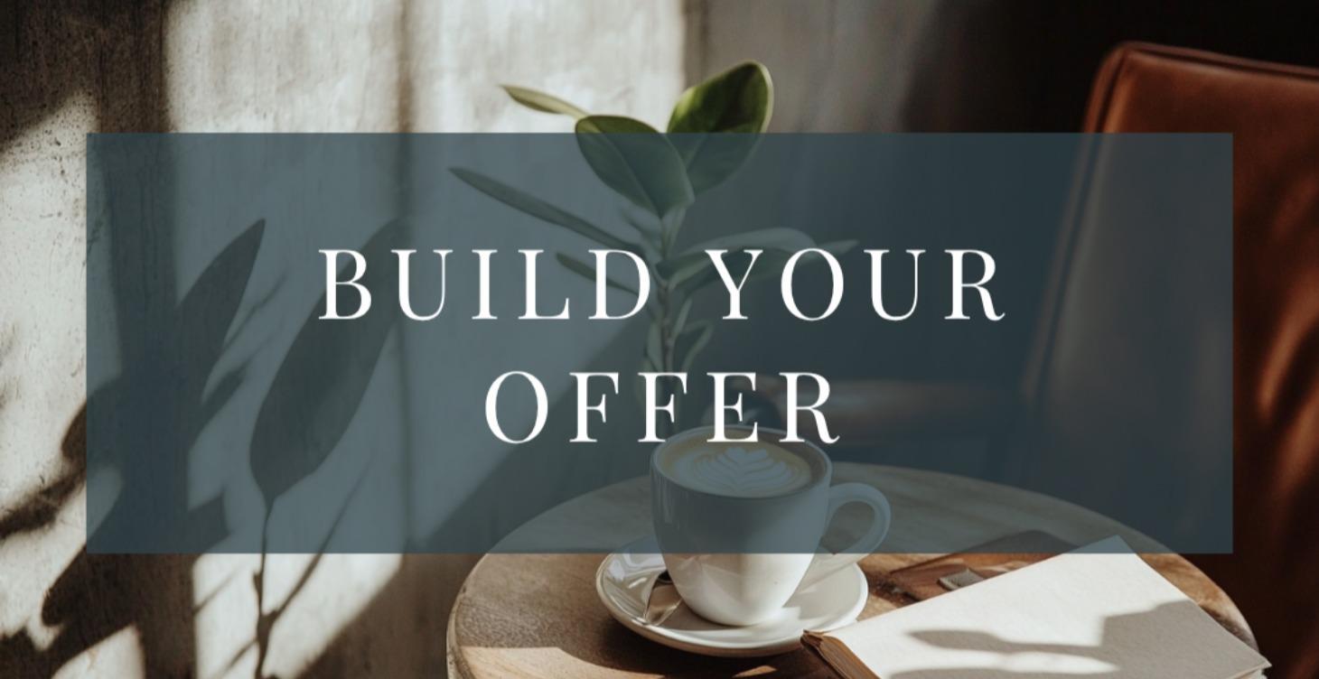 Build Your Offer