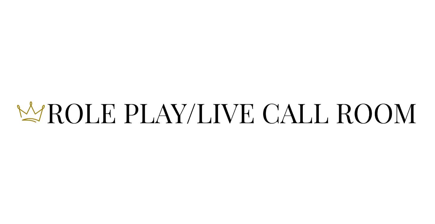 Role Play & Live Call Room
