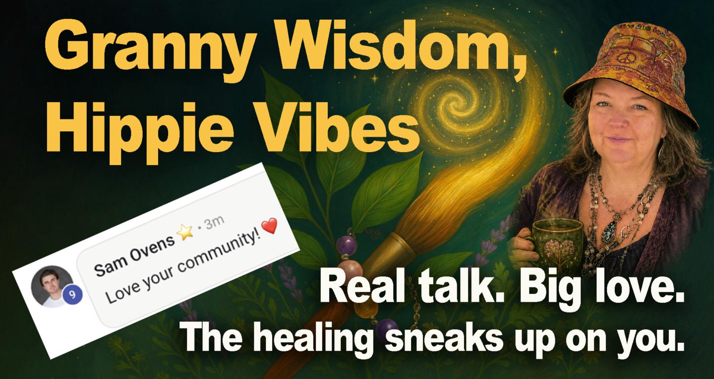 Granny Wisdom, Hippie Vibes