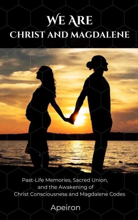 "We Are Christ and Magdalene" Book Now Available For Preorder