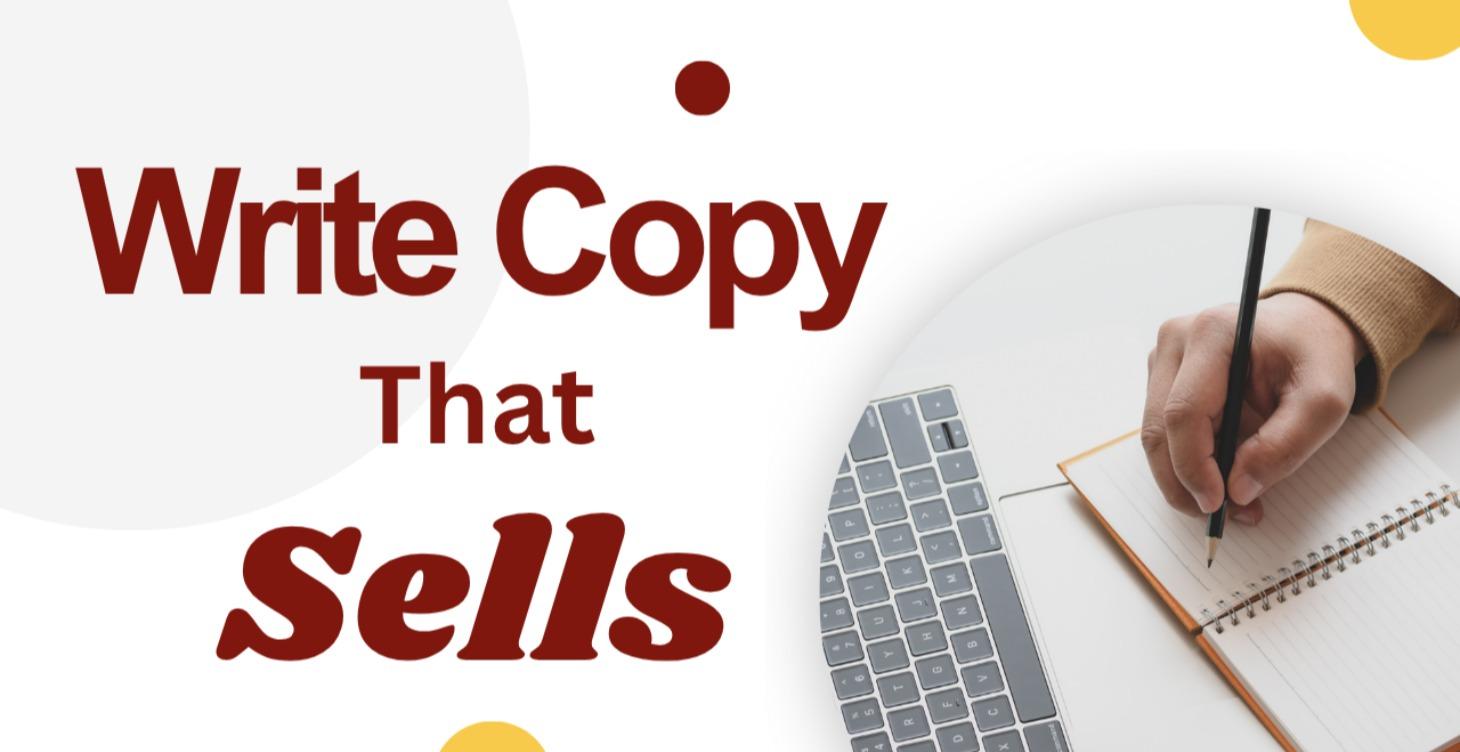 Write Copy That Sells
