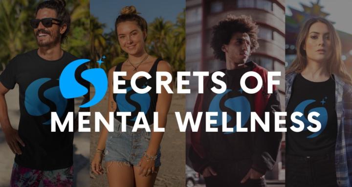 Secrets of Mental Wellness