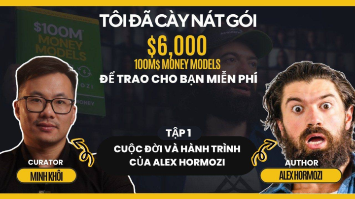 Day 1: Hack Cuộc Đời Alex Hormozi