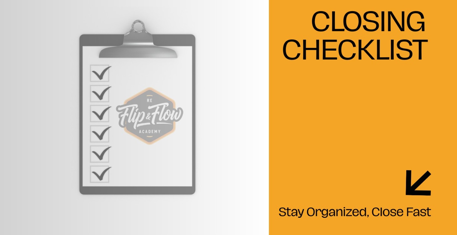 📝 Closing Checklist