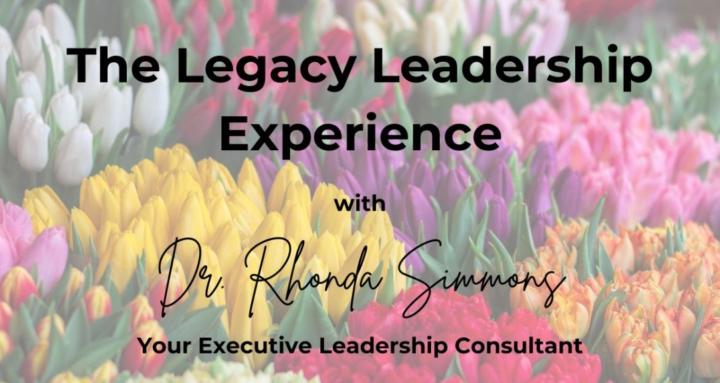 Legacy Leadership Experience™