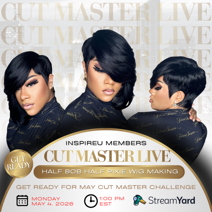 ✂️InspireU Cut Master Live May 4, 2026✂️