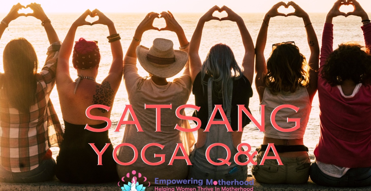 Satsang (yoga Q&A)