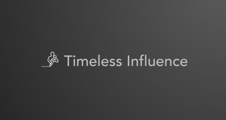 Timeless Influence