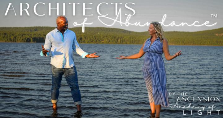 Architects of Abundance™