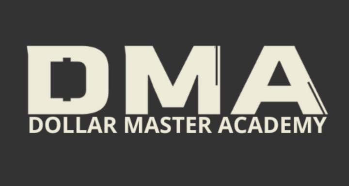DMA - Dollar Master Academy