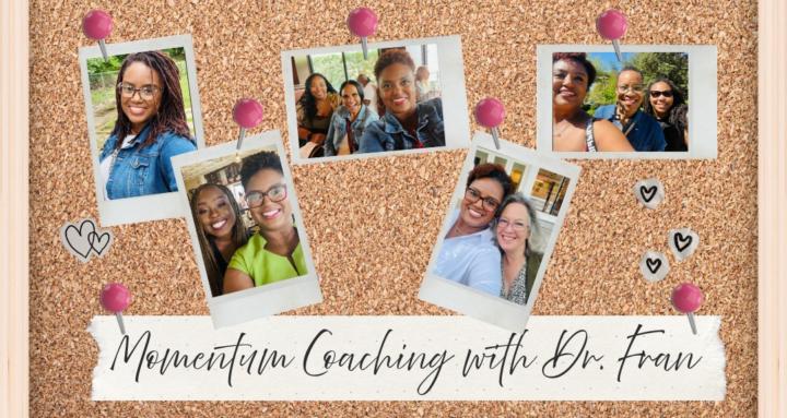 MOMENTUM Coaching w/ Dr. Fran