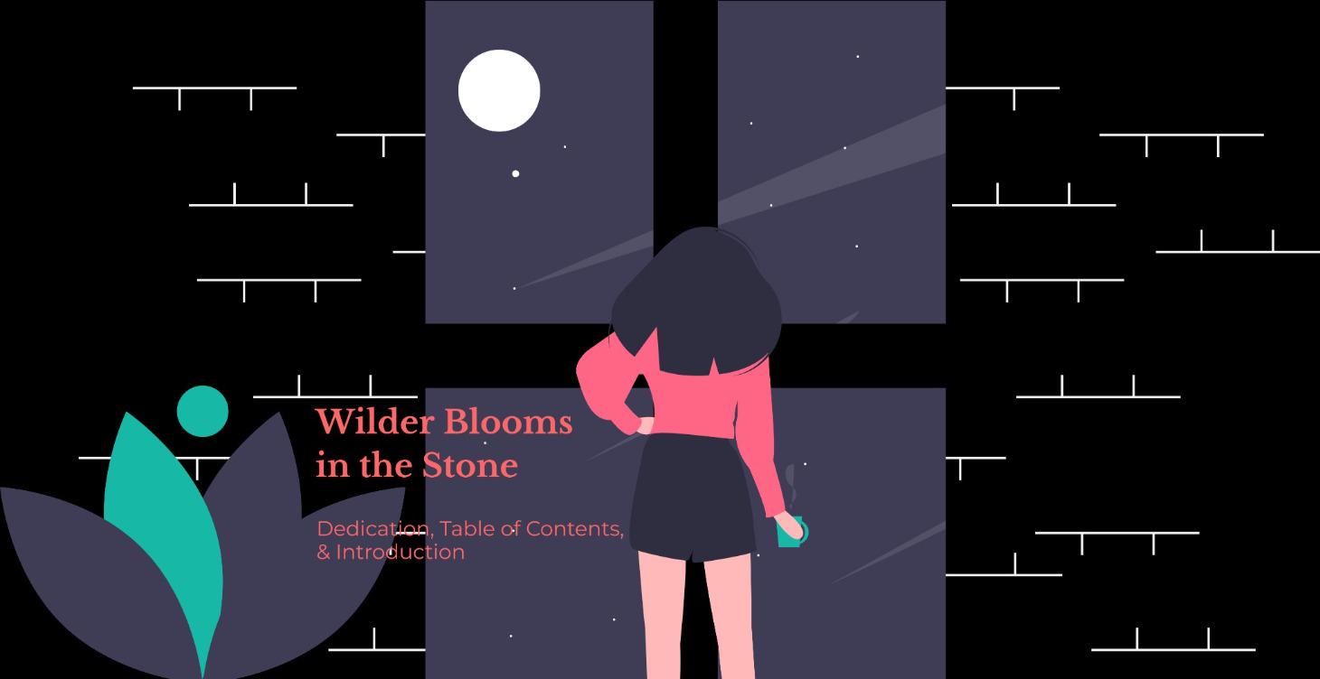 Wilder Blooms in the Stone