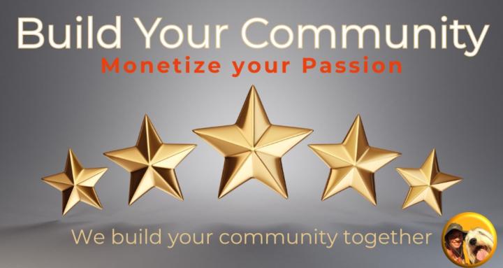 ⭐ Build Your Community