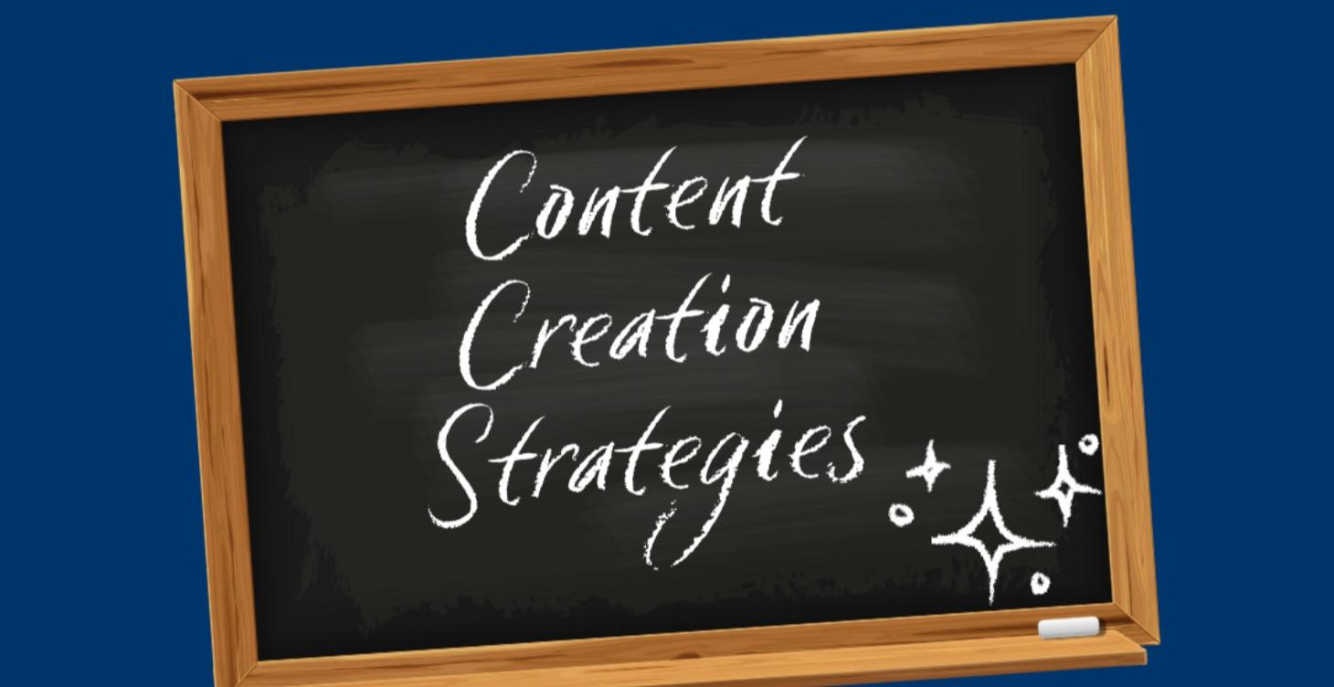 📌 Content Creation Strategies