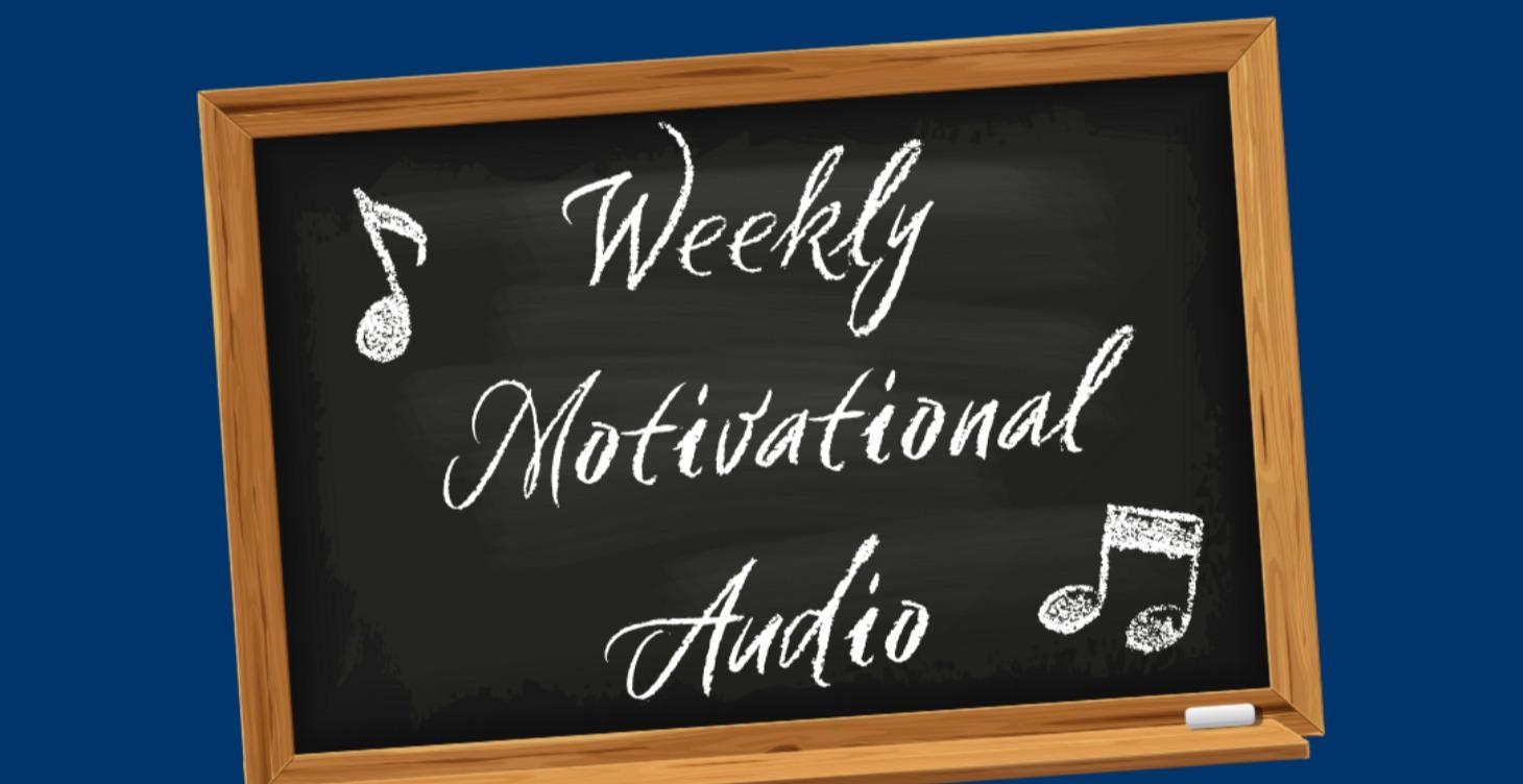 📌 Weekly Motivational Audio