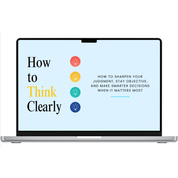 📌 How to Think Clearly · Precision Course