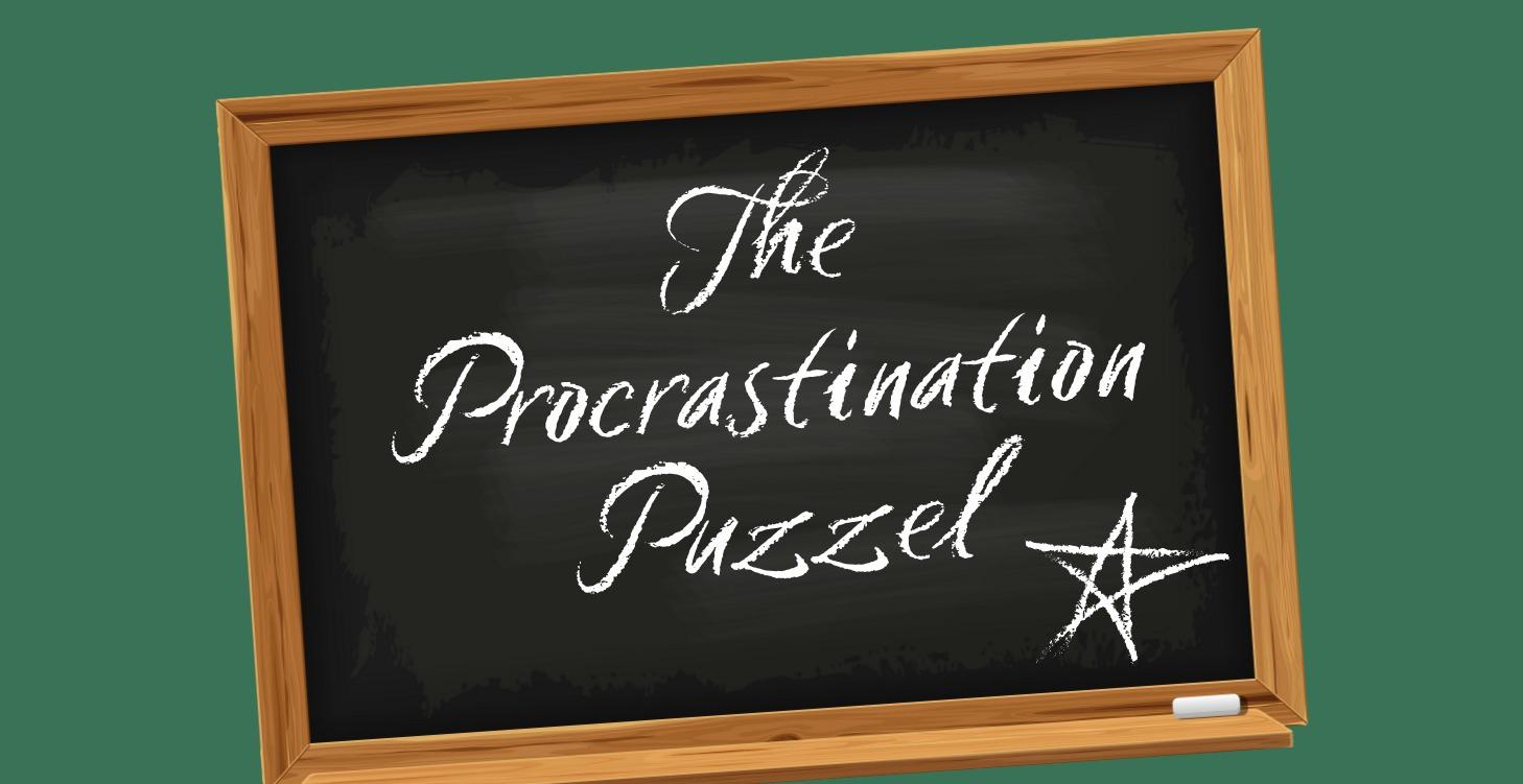📌 The Procrastination Puzzle