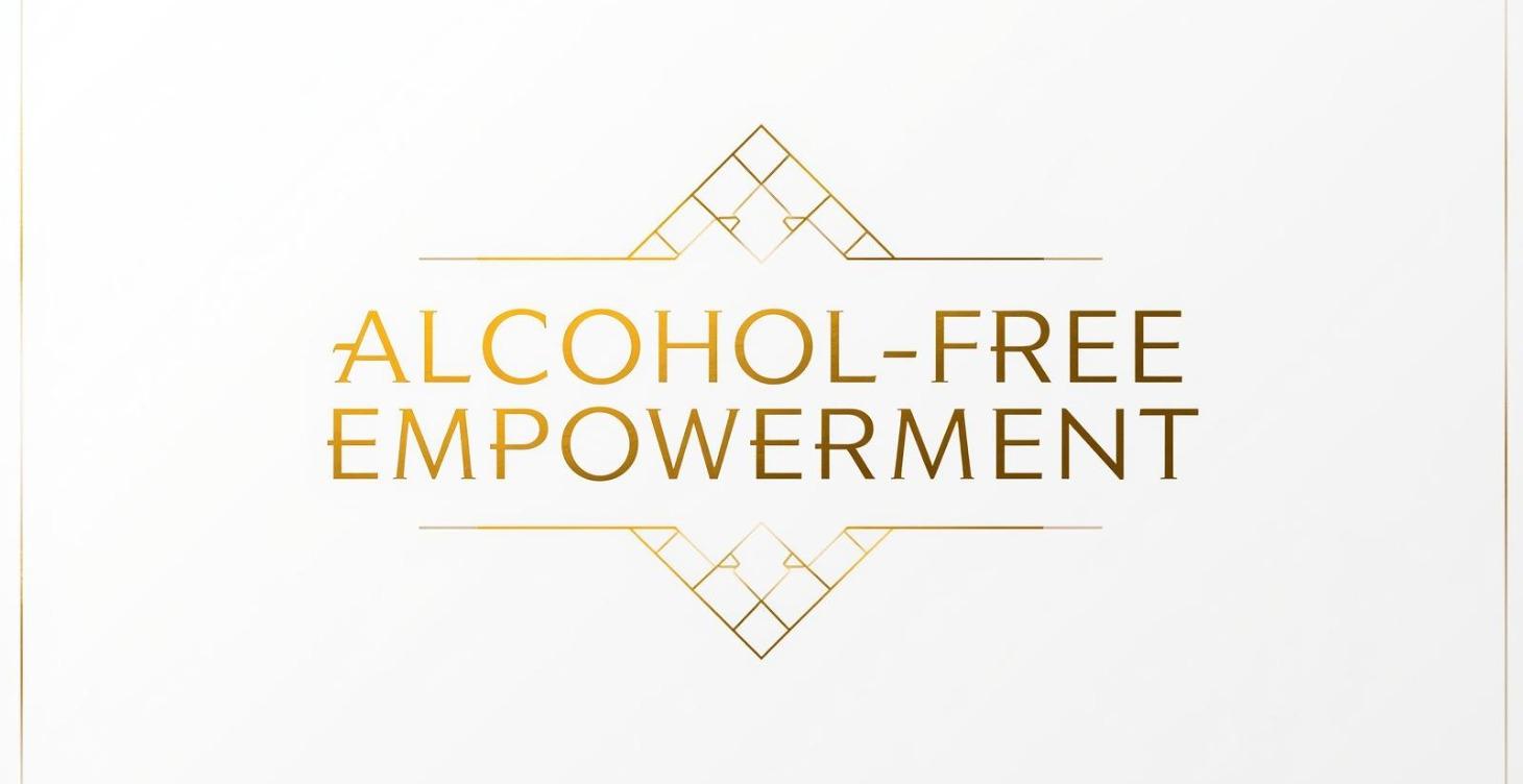 Alcohol-Free ‘Unstoppable You’ Empowerment