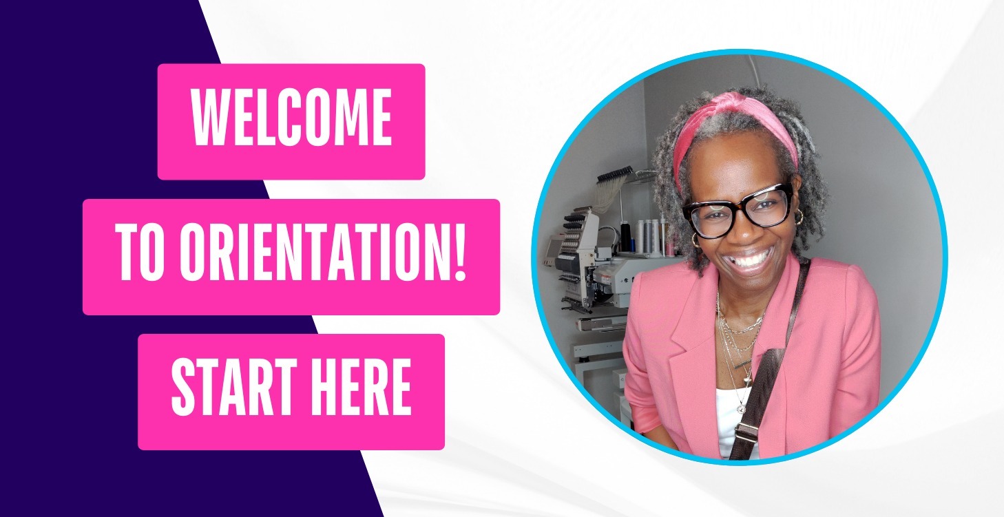 Orientation - Start Here