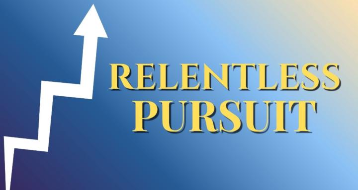 Relentless Pursuit