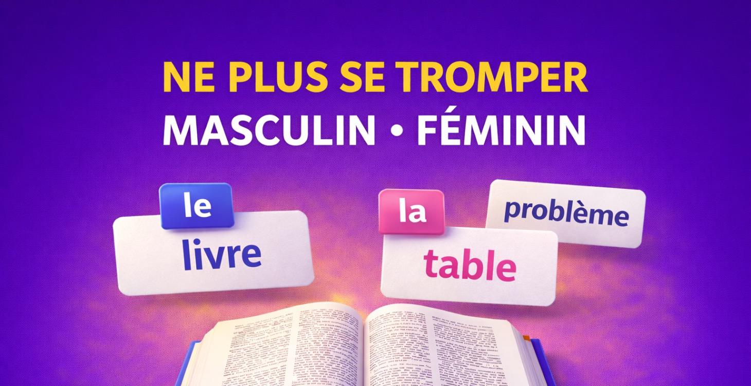 MASCULIN OU FÉMININ ?